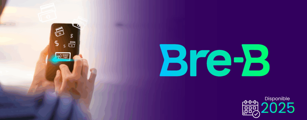 Bre-B Sistema de Pagos Inmediatos